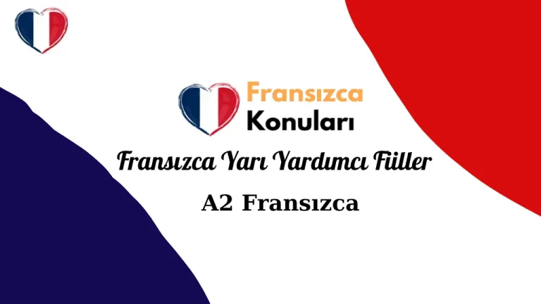 Fransızca Yarı Yardımcı Fiiller