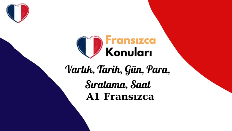 Fransızca da Varlık, Tarih, Gün, Para, Sıralama, Saat